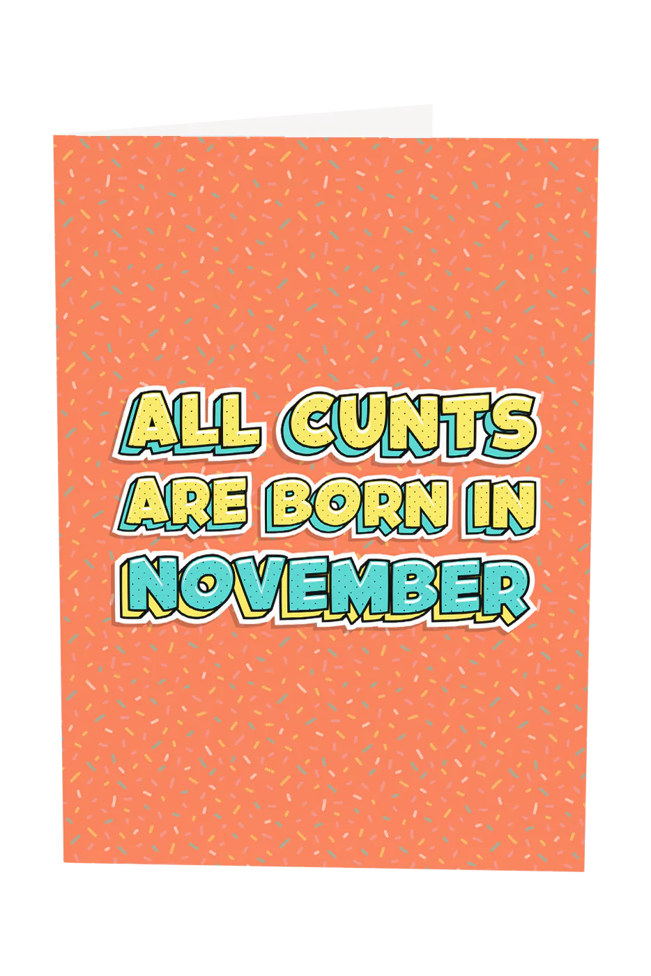 All Cunts Are Born In...
