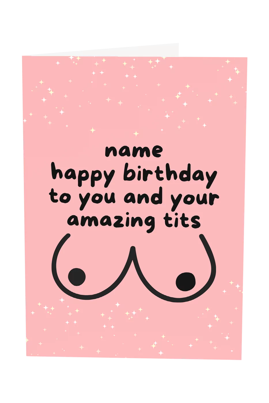 Happy Birthday To You And Your Tits Custom Name Greeting Card