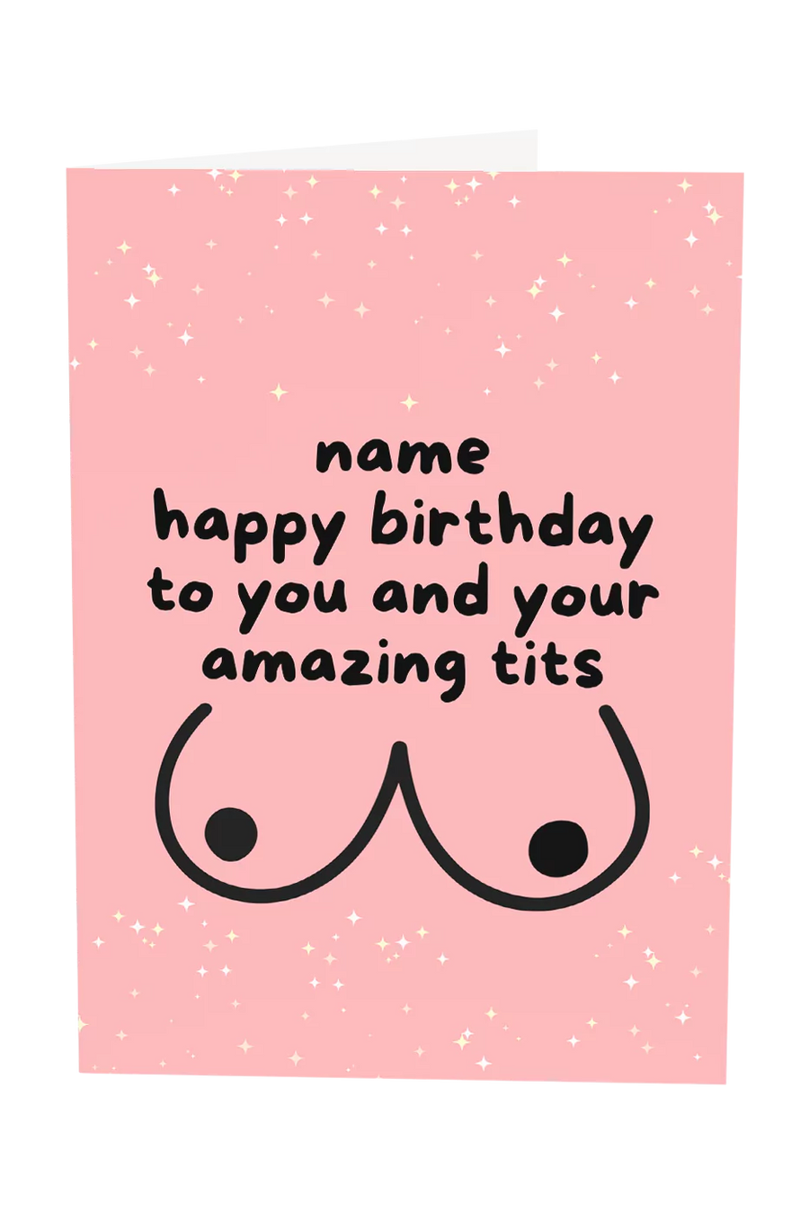 Happy Birthday To You And Your Tits Custom Name Greeting Card