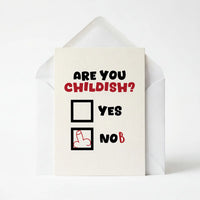 Are You Childish