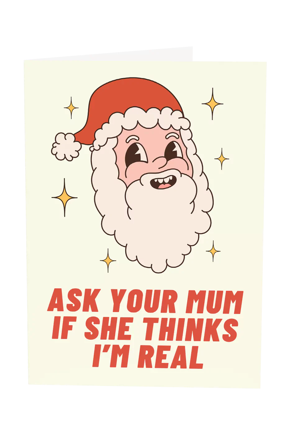 Ask Your Mum If Santa's Real Christmas Greeting Card Wholesale