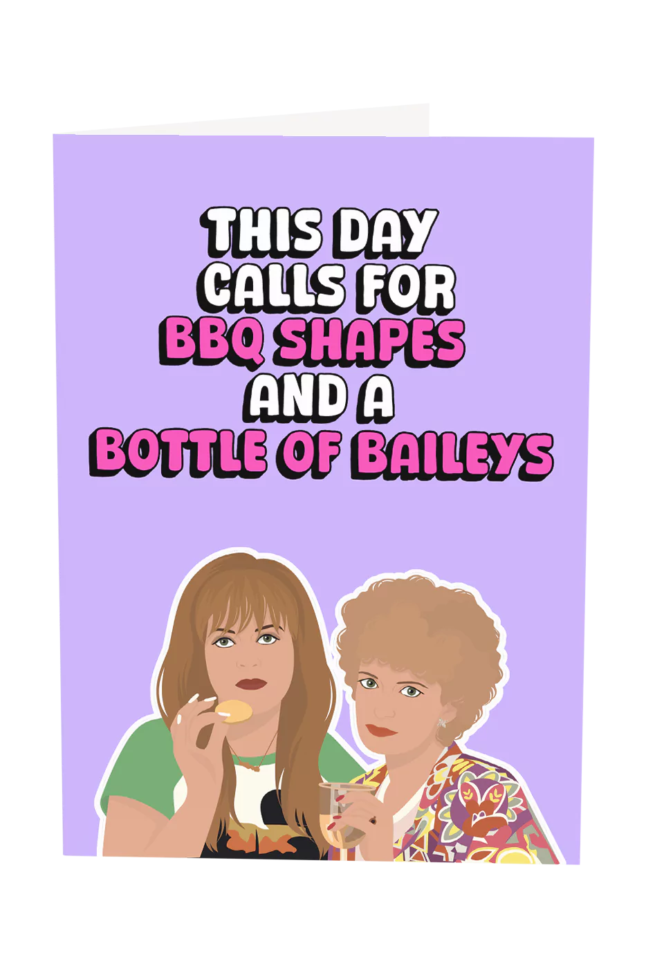 Kath & Kim: BBQ Shapes & A Bottle Of Baileys Greeting Card