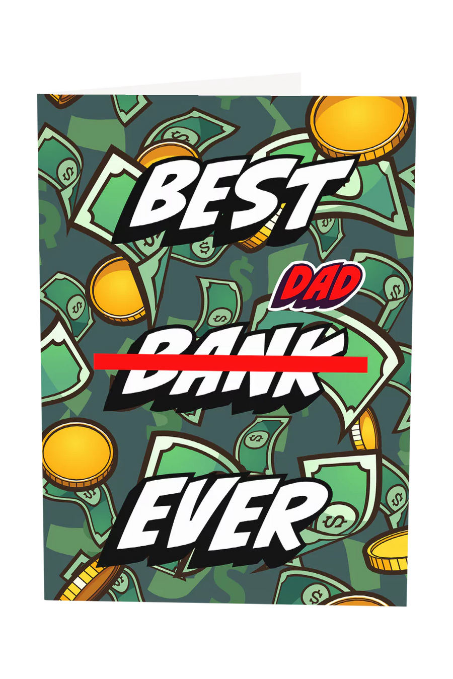 Best Dad Ever Greeting Card