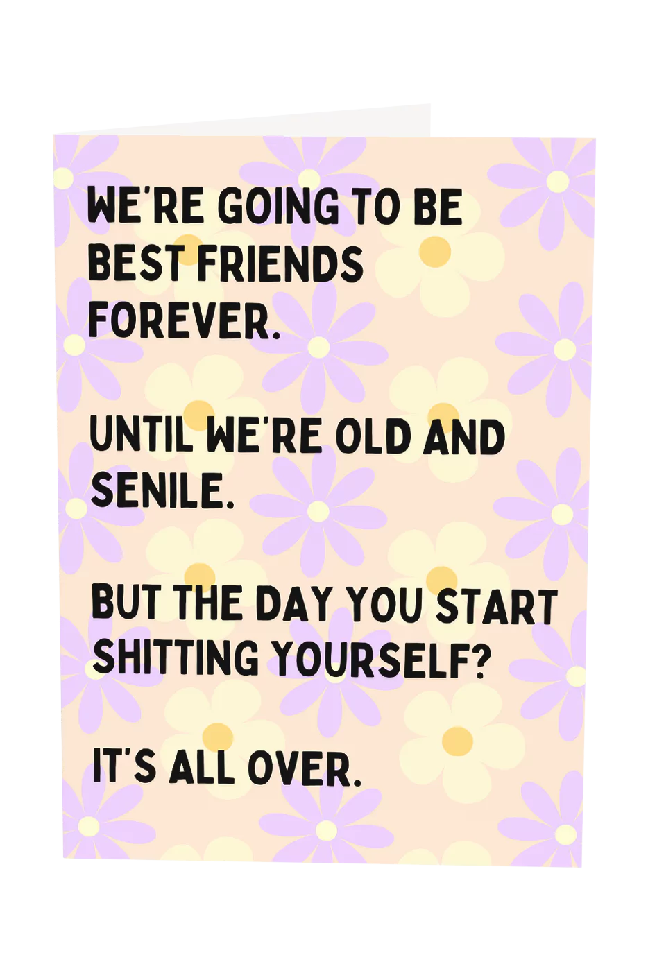 We're Going To Be Best Friends Forever Greeting Card