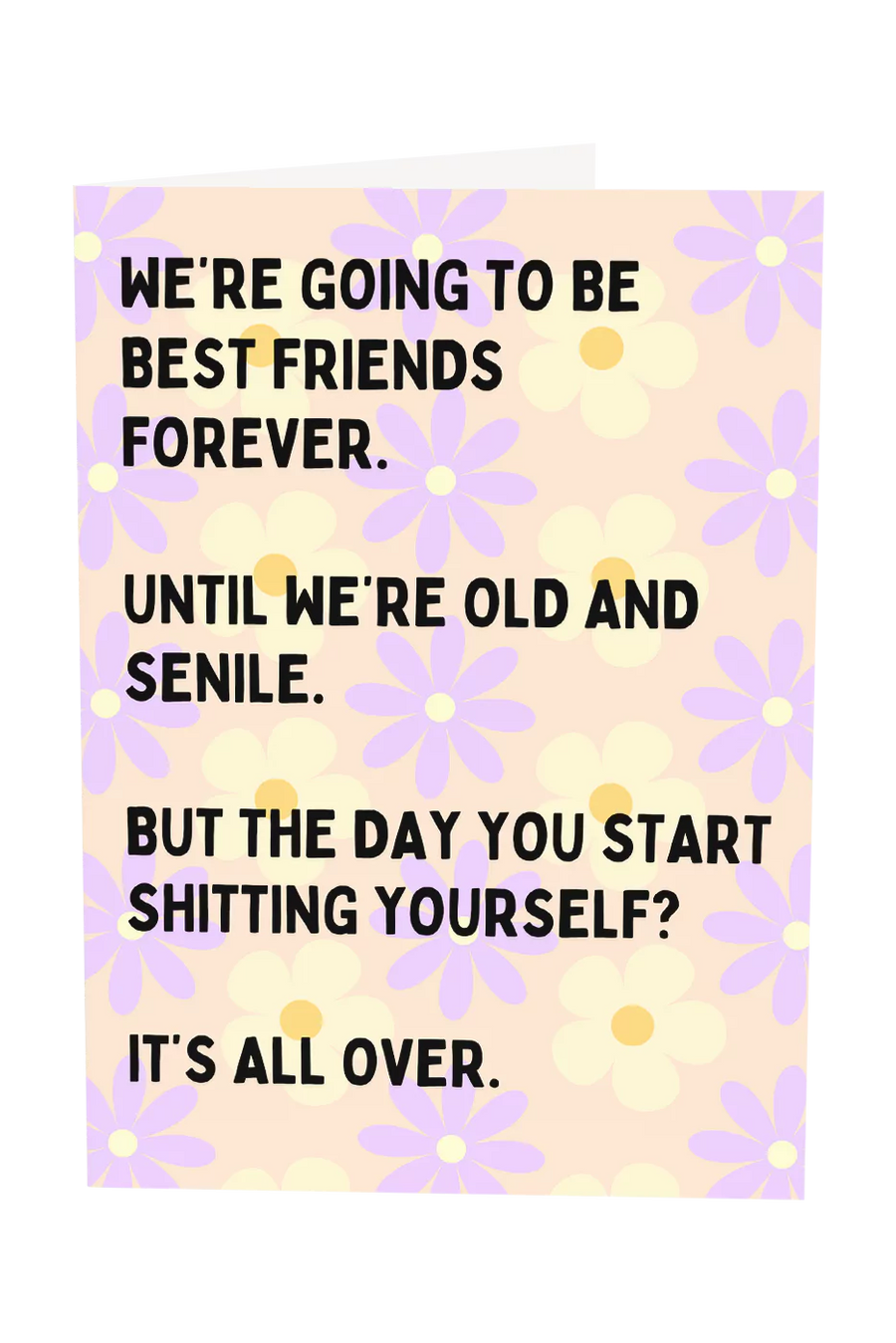 We're Going To Be Best Friends Forever Greeting Card