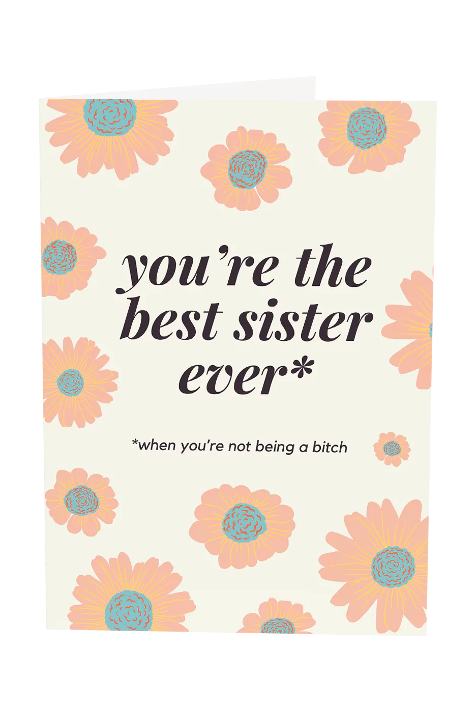 You're The Best Sister Ever Greeting Card