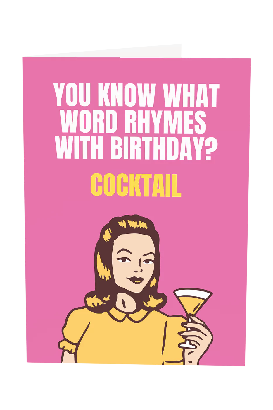 Birthday Rhymes With Cocktail