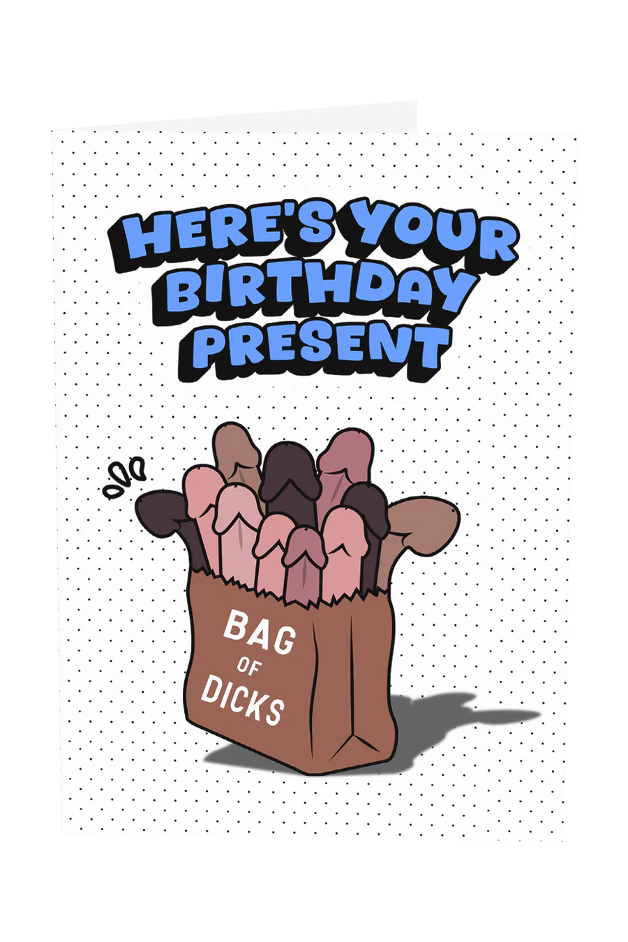 Bag Of Dicks Birthday Present Greeting Card