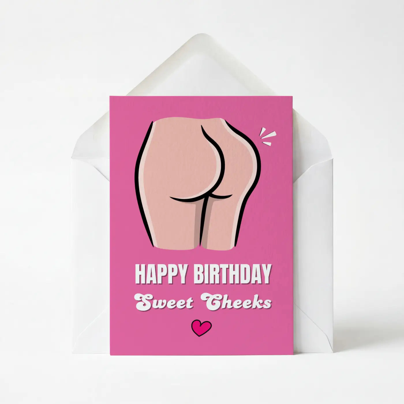 Happy Birthday Sweet Cheeks
