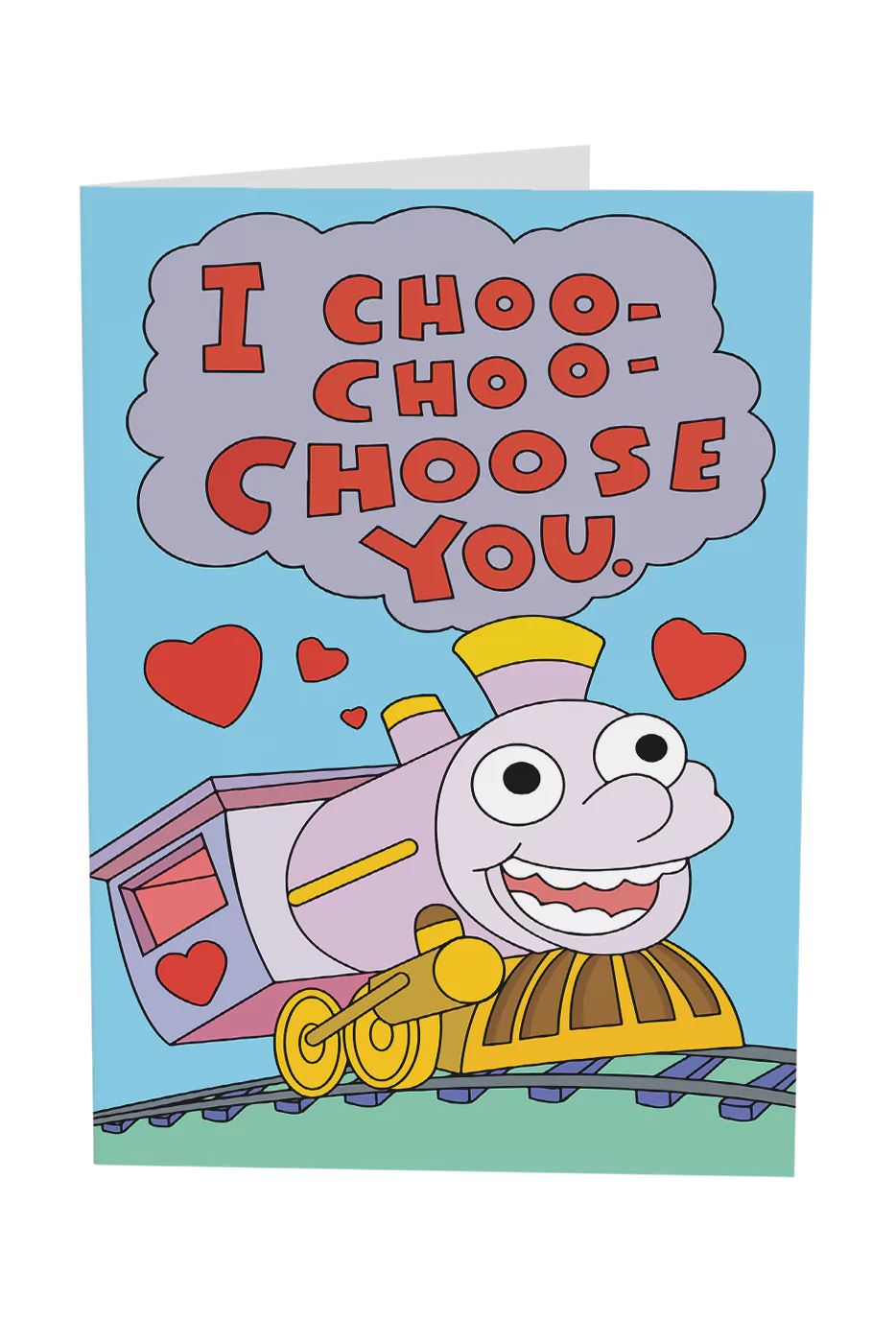 I Choo Choo Choose You Card