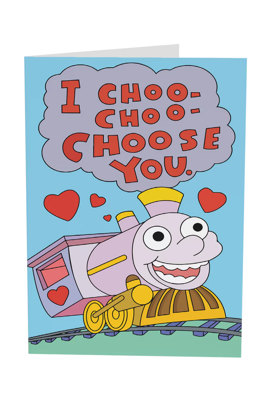 I Choo Choo Choose You Card