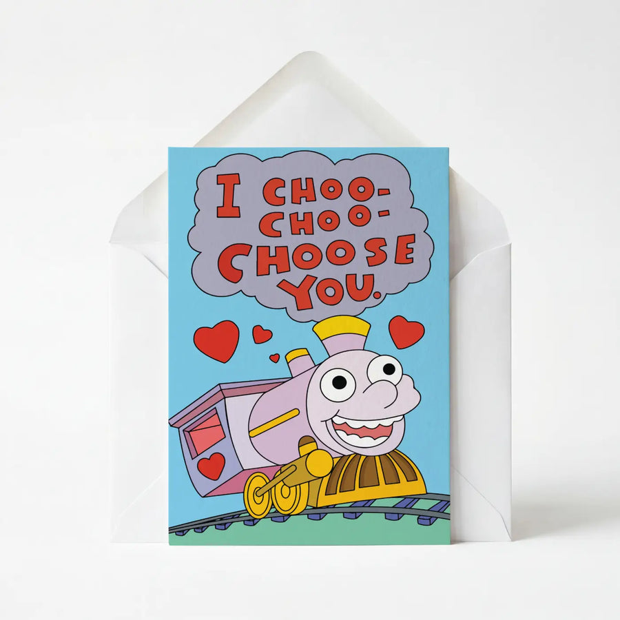 I Choo Choo Choose You Card - Greeting Card