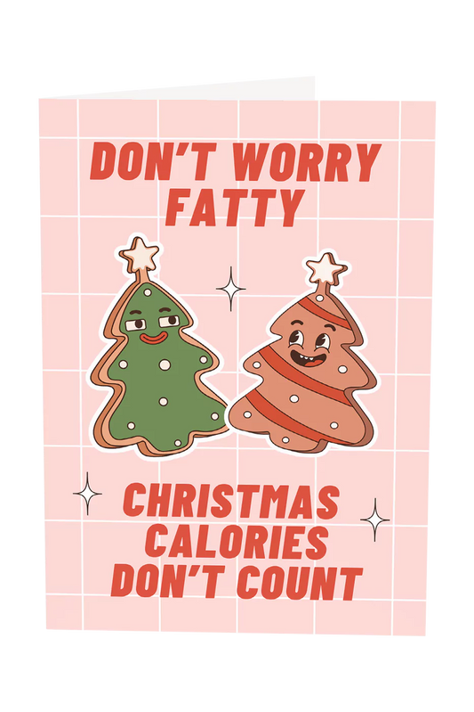 Christmas Calories Don't Count Greeting Card