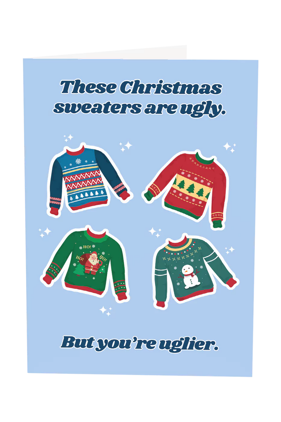 Ugly Christmas Sweaters Greeting Card
