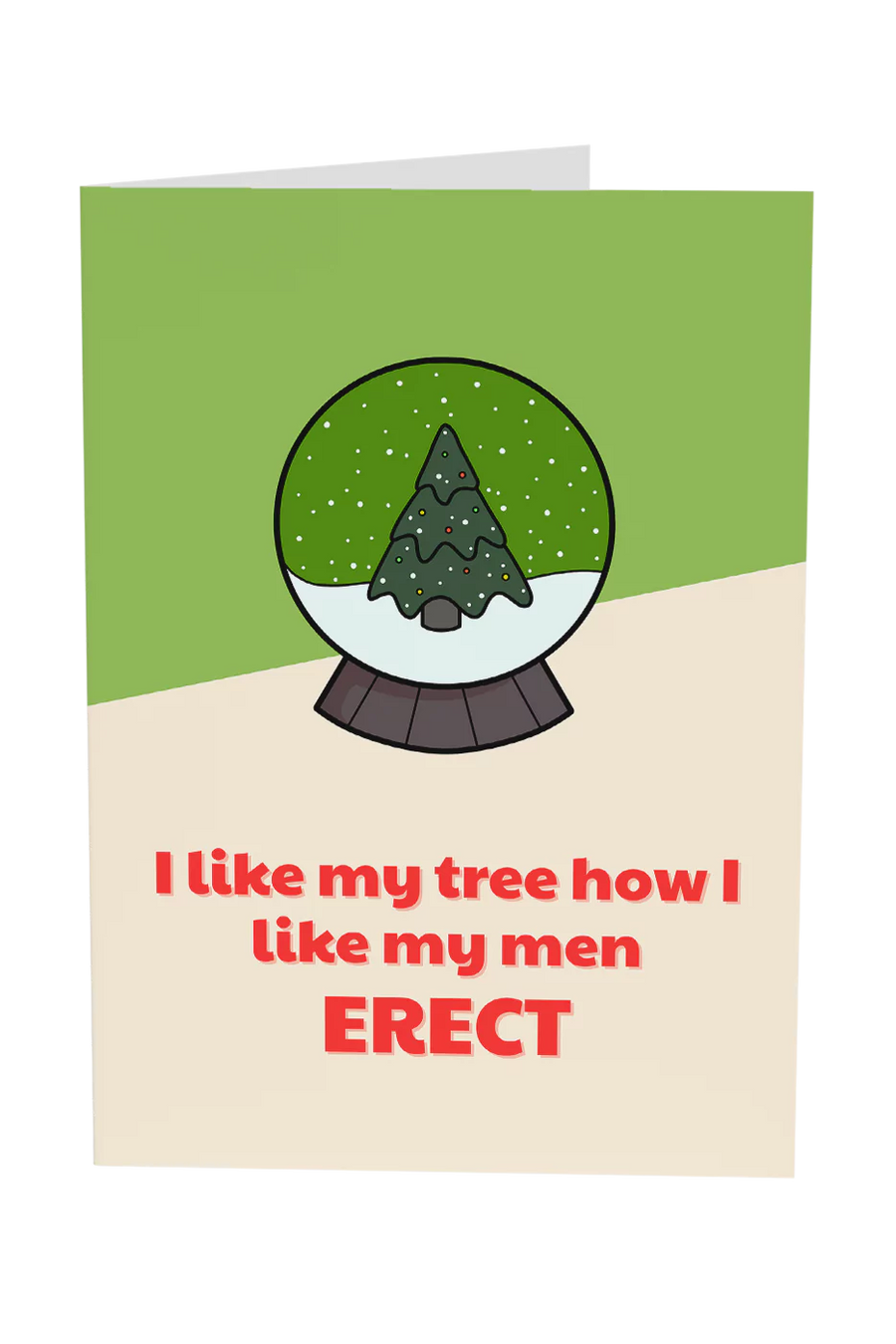 I Like My Men Erect Christmas Greeting Card