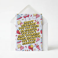 Don't Shit Yourself Blowing Out Your Candles