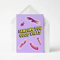 Sending You Good Vibes