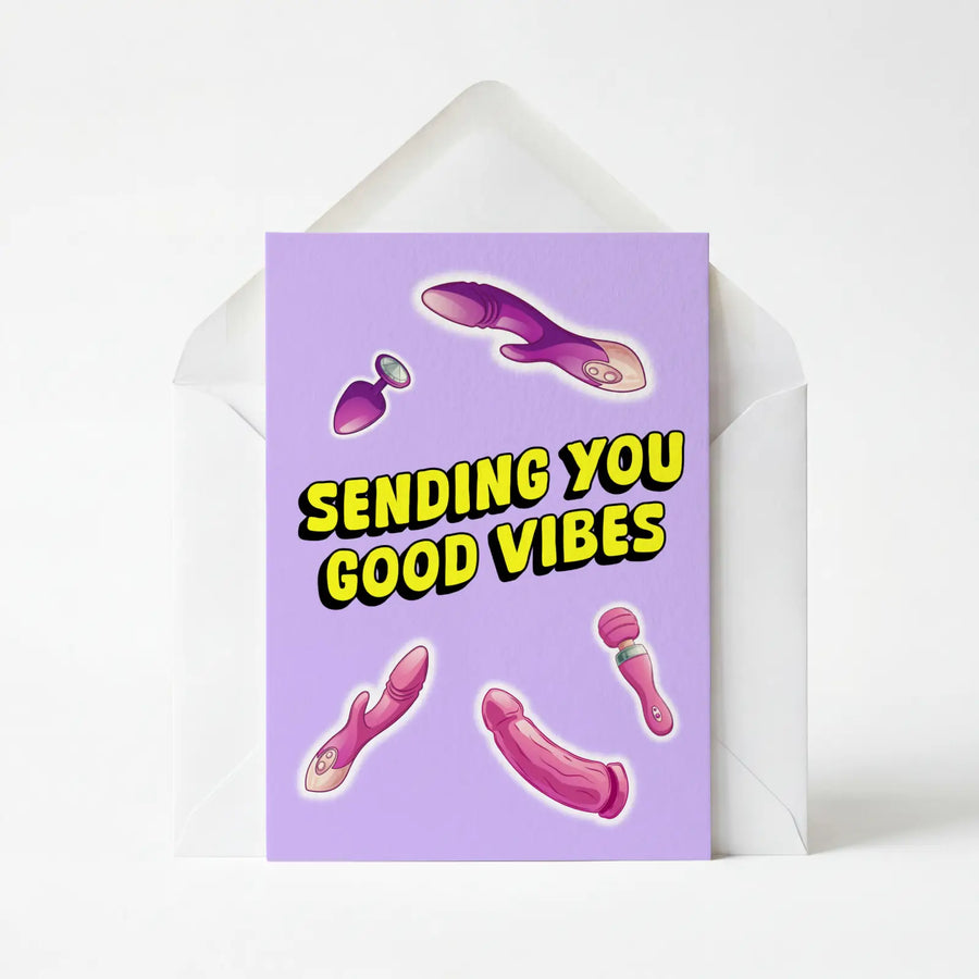 Sending You Good Vibes