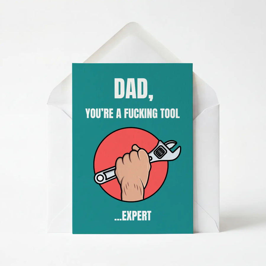 Dad You're A Tool Expert