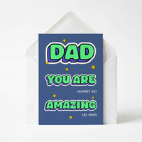 Dad You're Almost As Amazing As Mum