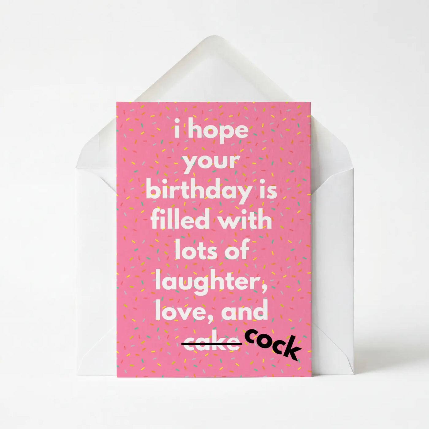 I Hope Your Birthday Is Filled With Lots of Cake