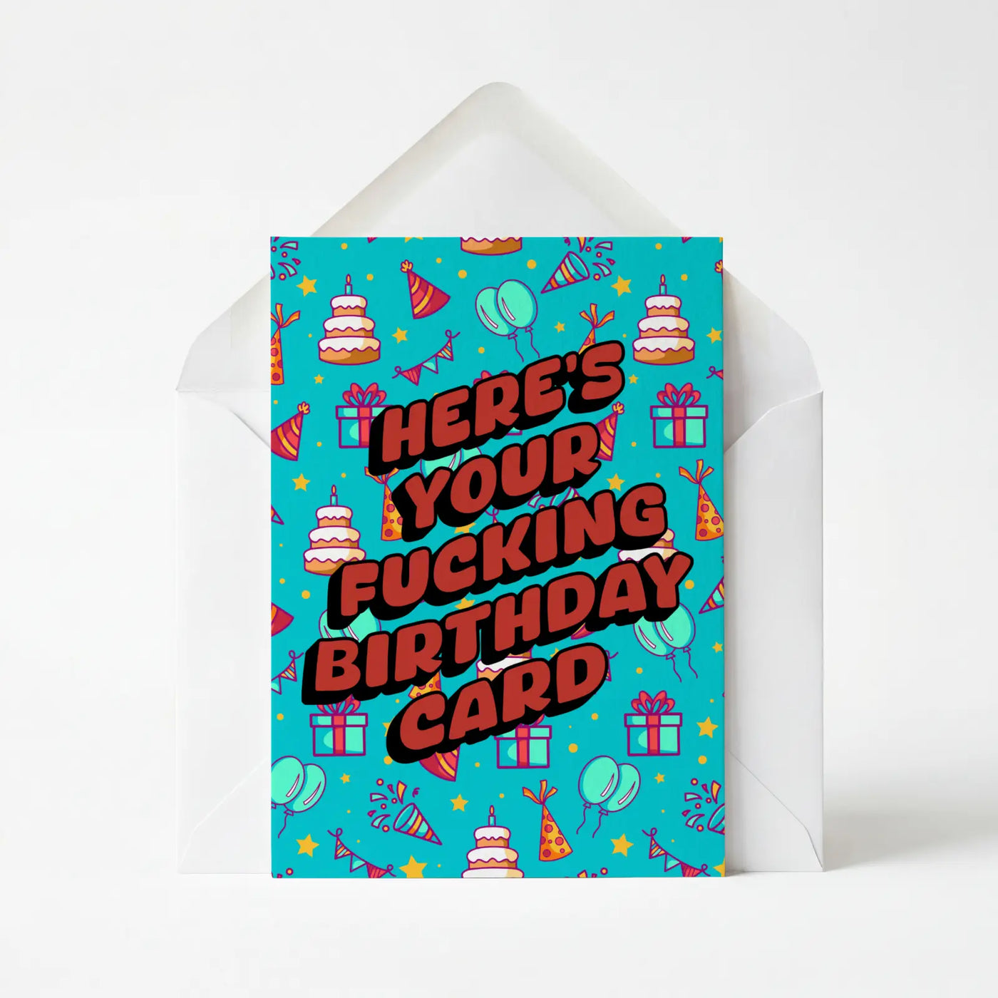 Here's Your Fucking Birthday Card