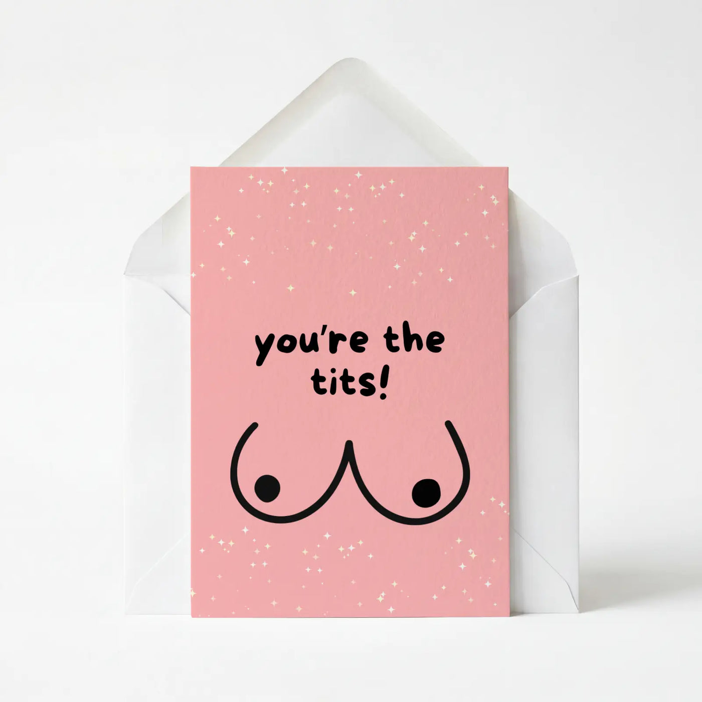 You're The Tits