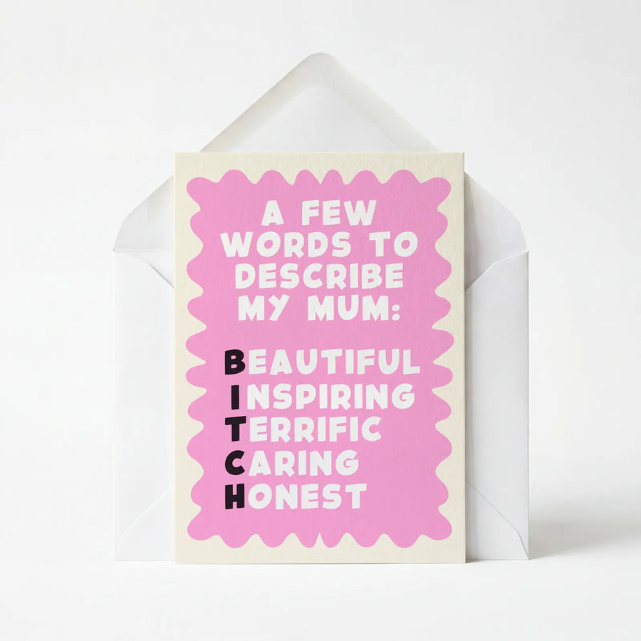 A Few Words to Describe My Mum