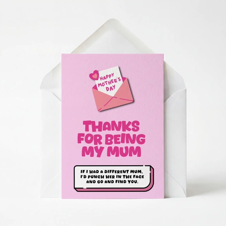 Thanks For Being My Mum