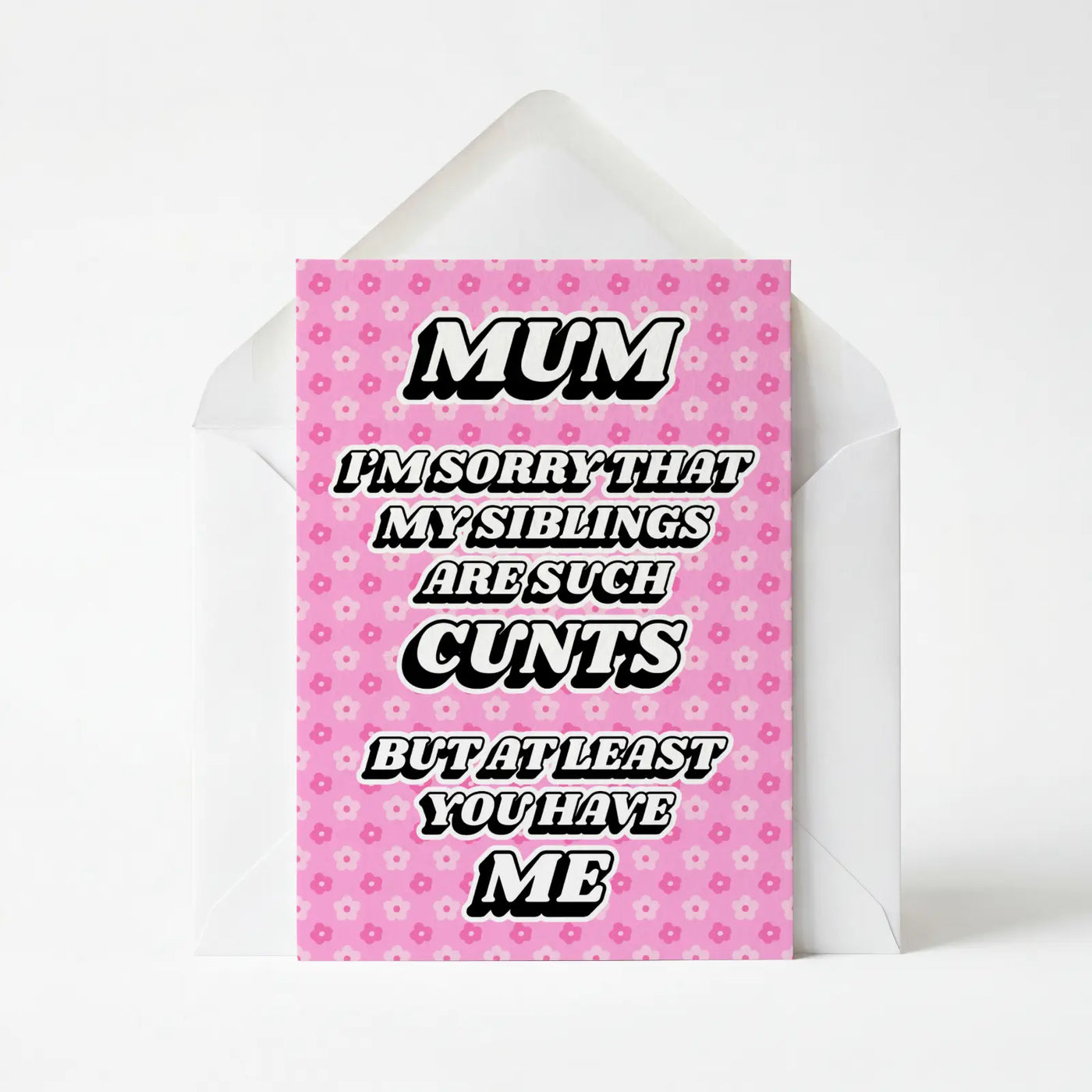 Sorry My Siblings Are Such Cunts