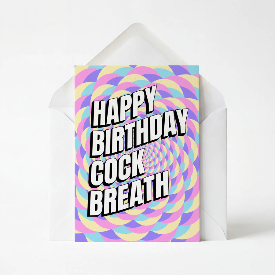 Happy Birthday Cockbreath