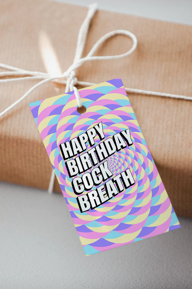 Happy Birthday Cockbreath Gift Tag