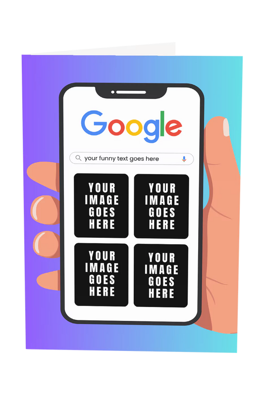 Google Image Search Custom Photo Upload Greeting Card