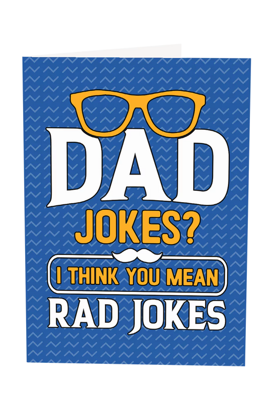 I Think You Mean Rad Jokes Greeting Card