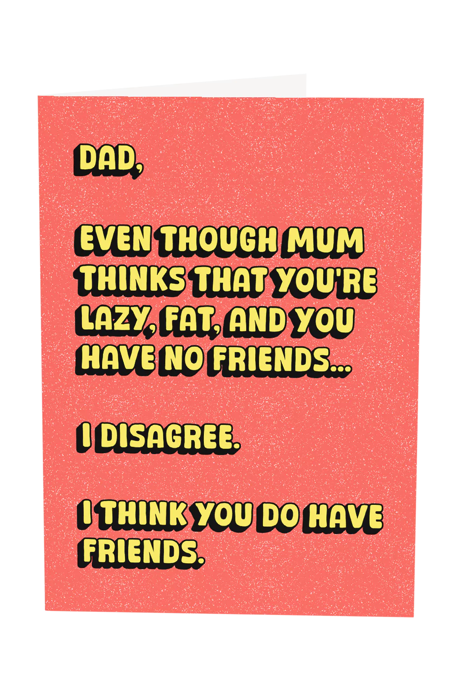 Dad, You Do Have Friends Greeting Card Wholesale