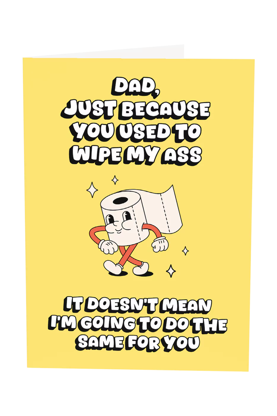 Dad I'm Not Wiping Your Ass Greeting Card Wholesale