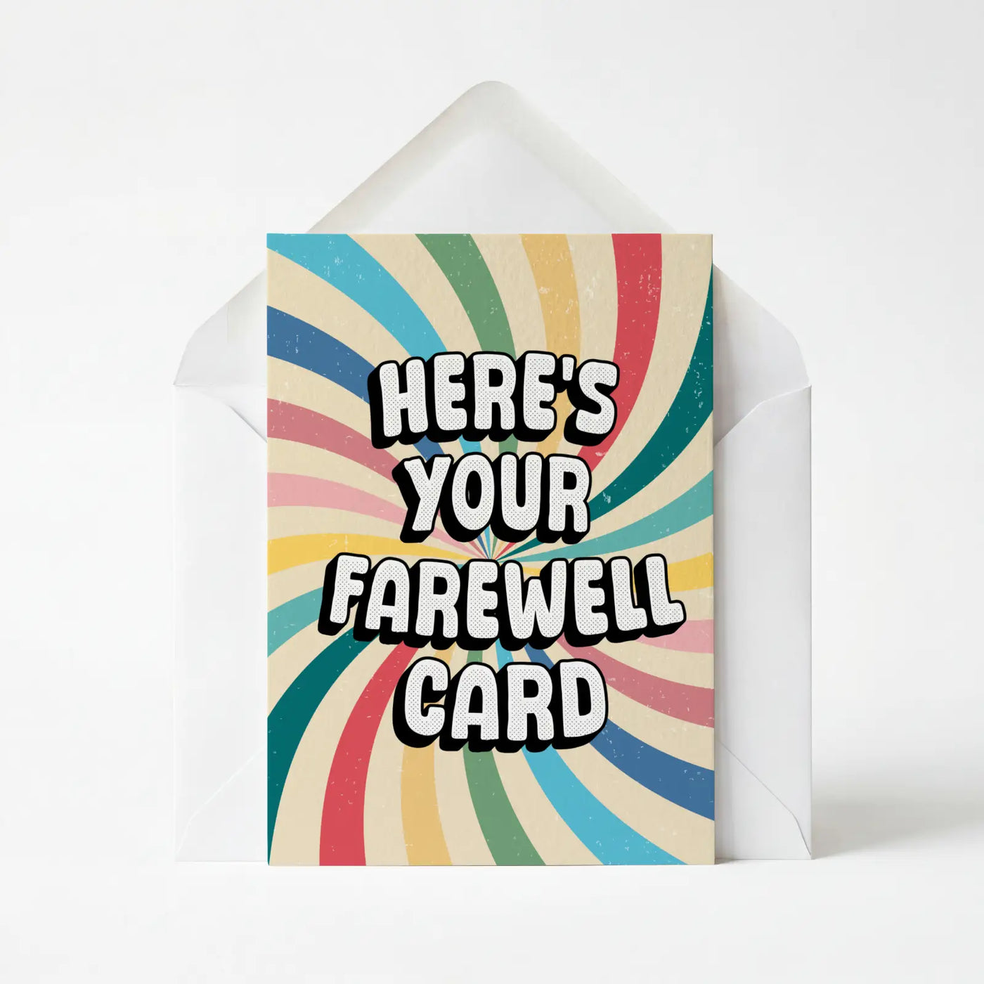 Here's Your Farewell Card
