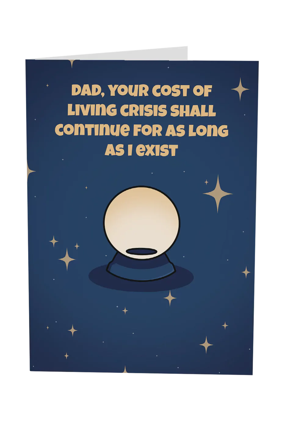 Dad, Your Cost Of Living Crisis Shall Continue Greeting Card Wholesale