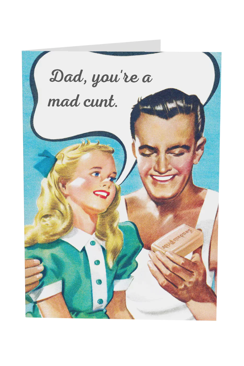 Dad, You're A Mad Cunt Greeting Card Wholesale