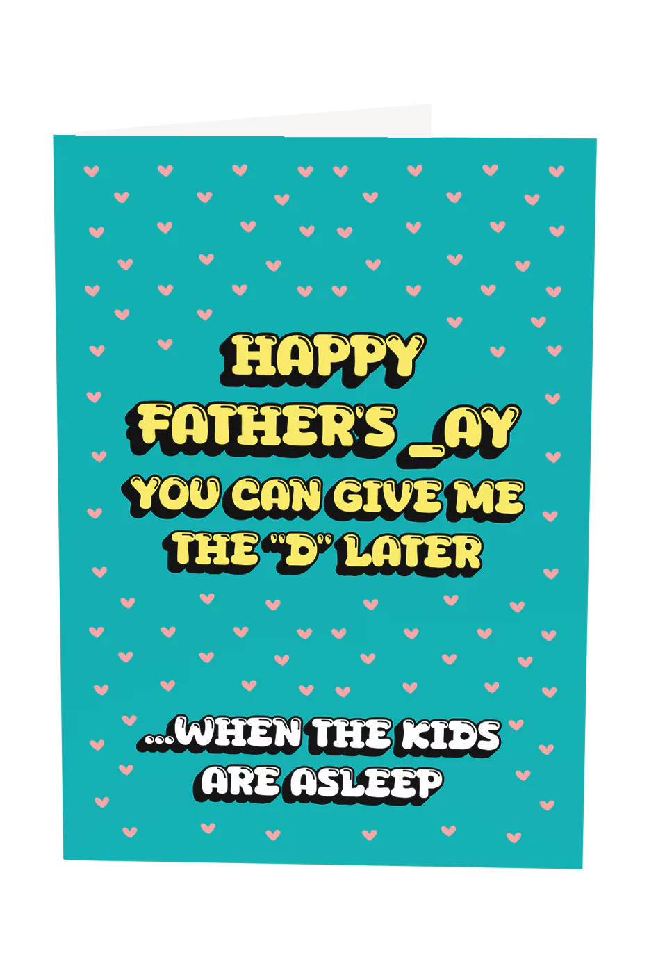 Happy Father's Day Give Me The "D' Later Greeting Card Wholesale
