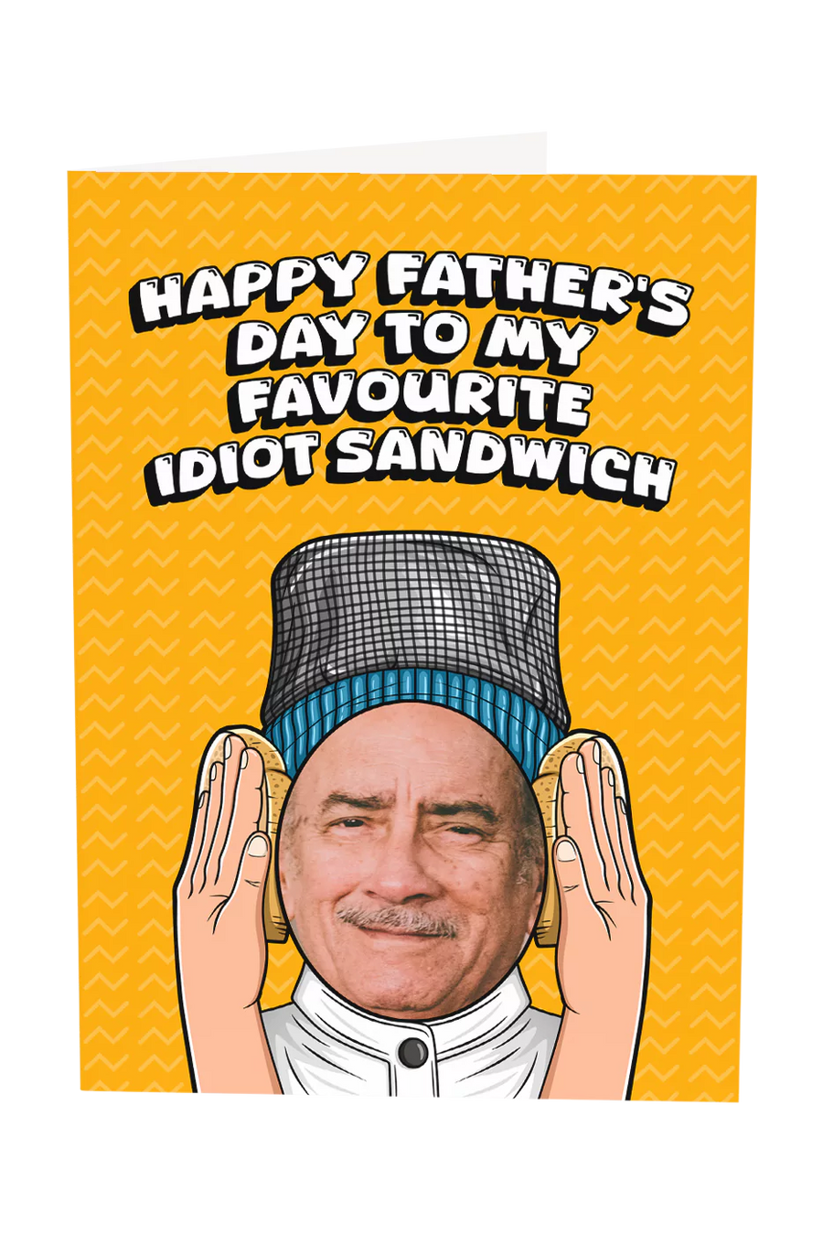 Happy Father's Day To My Favourite Idiot Sandwich Custom Greeting Card
