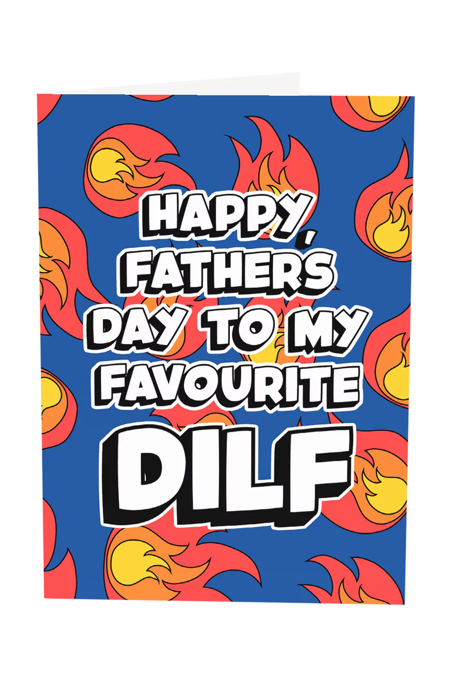 Happy Father's Day To My Favourite Dilf Greeting Card