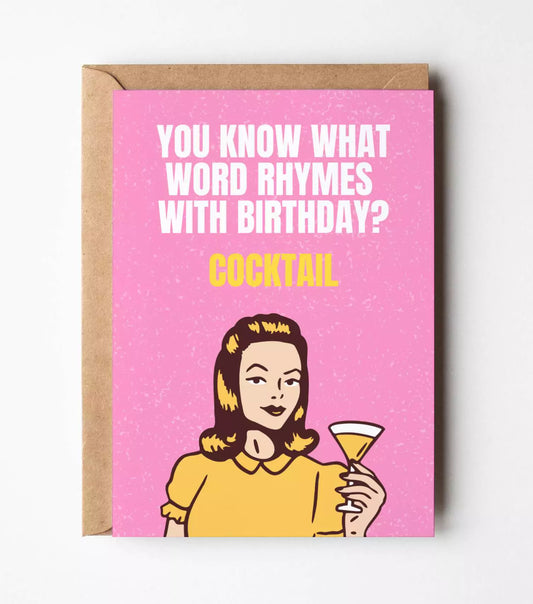 Birthday Rhymes With Cocktail Card