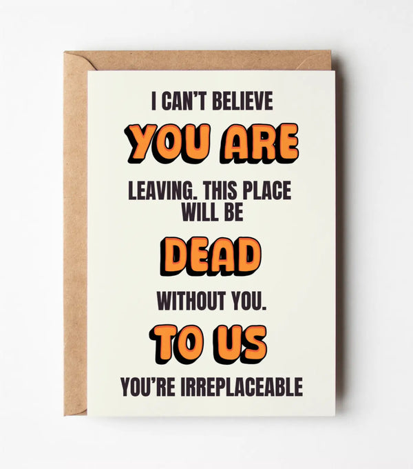 "You Are Dead To Us" Farewell Greeting Card