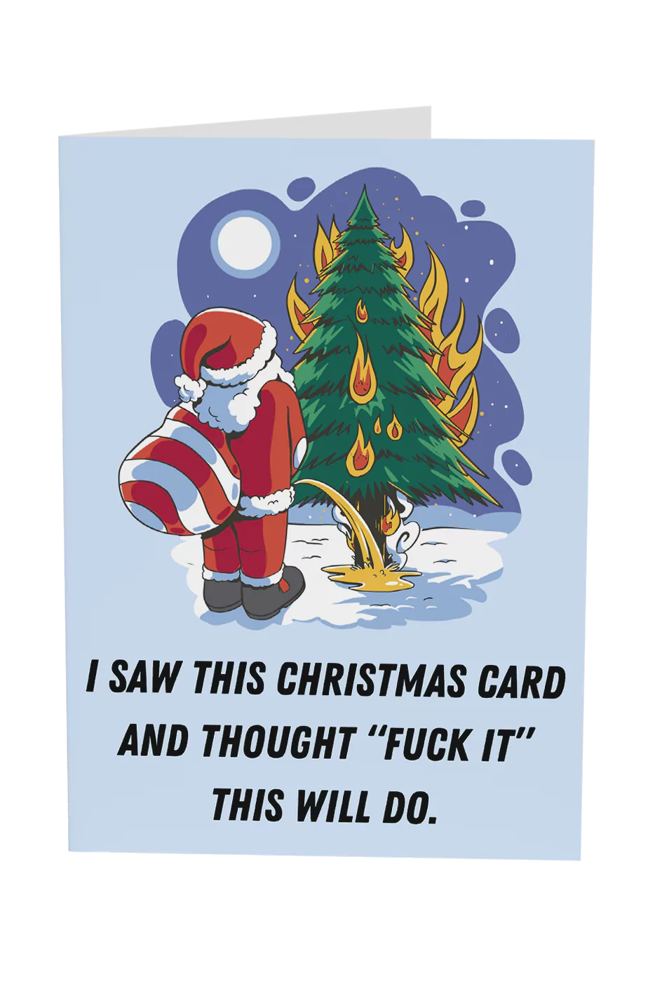 Fuck It, This Will Do Christmas Greeting Card