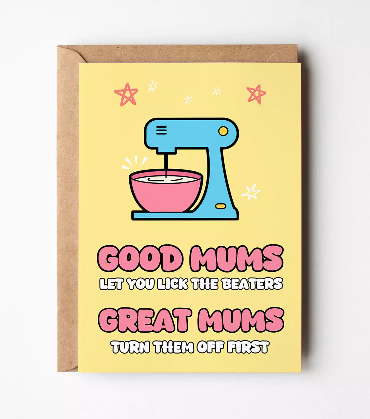 Good Mums Versus Great Mums Card