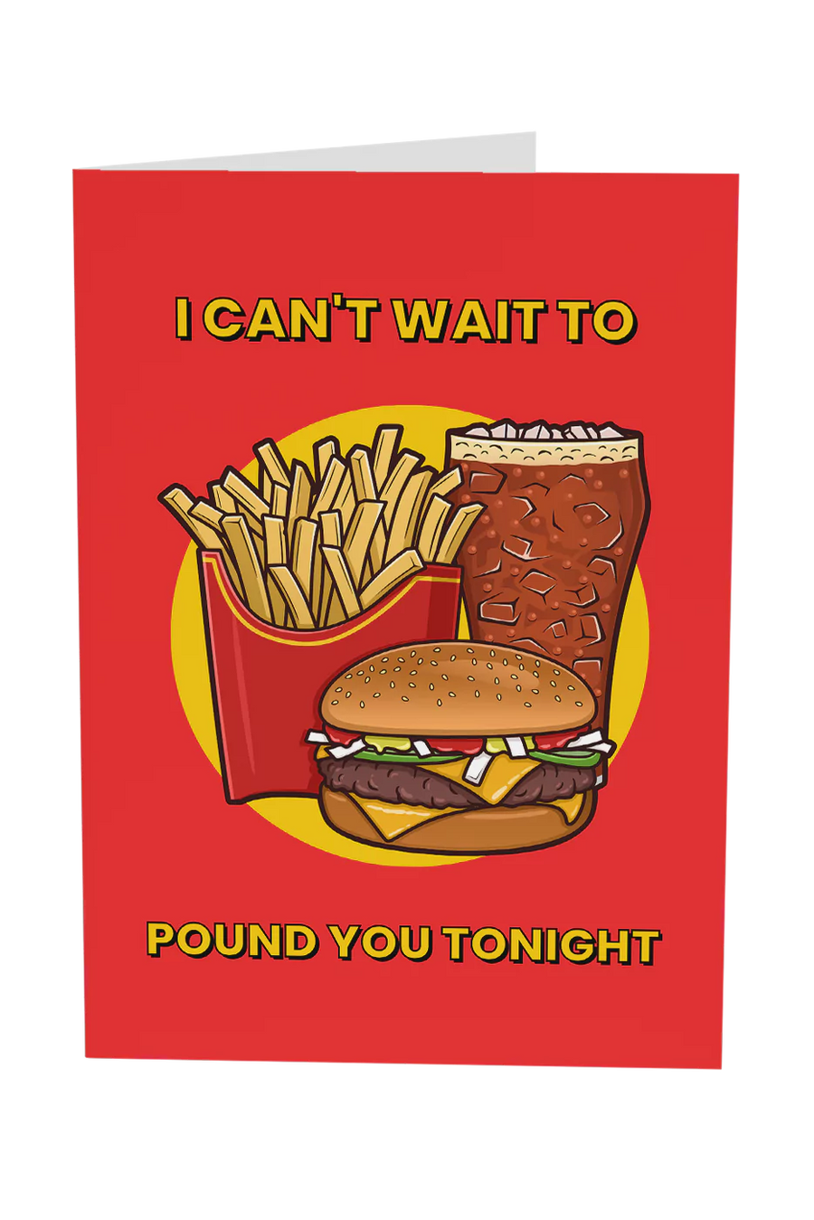 I Can't Wait To Pound You Tonight Greeting Card