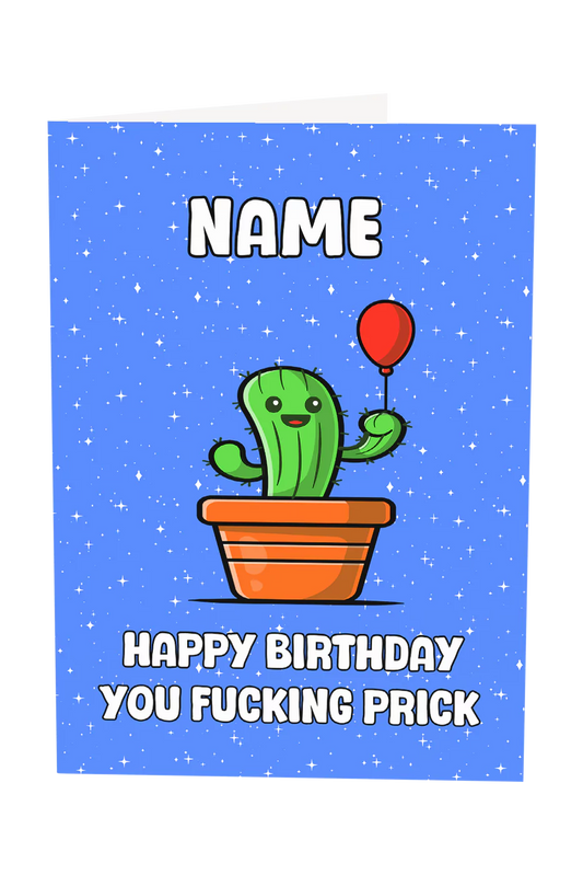 Happy Birthday Prick Custom Name Greeting Card