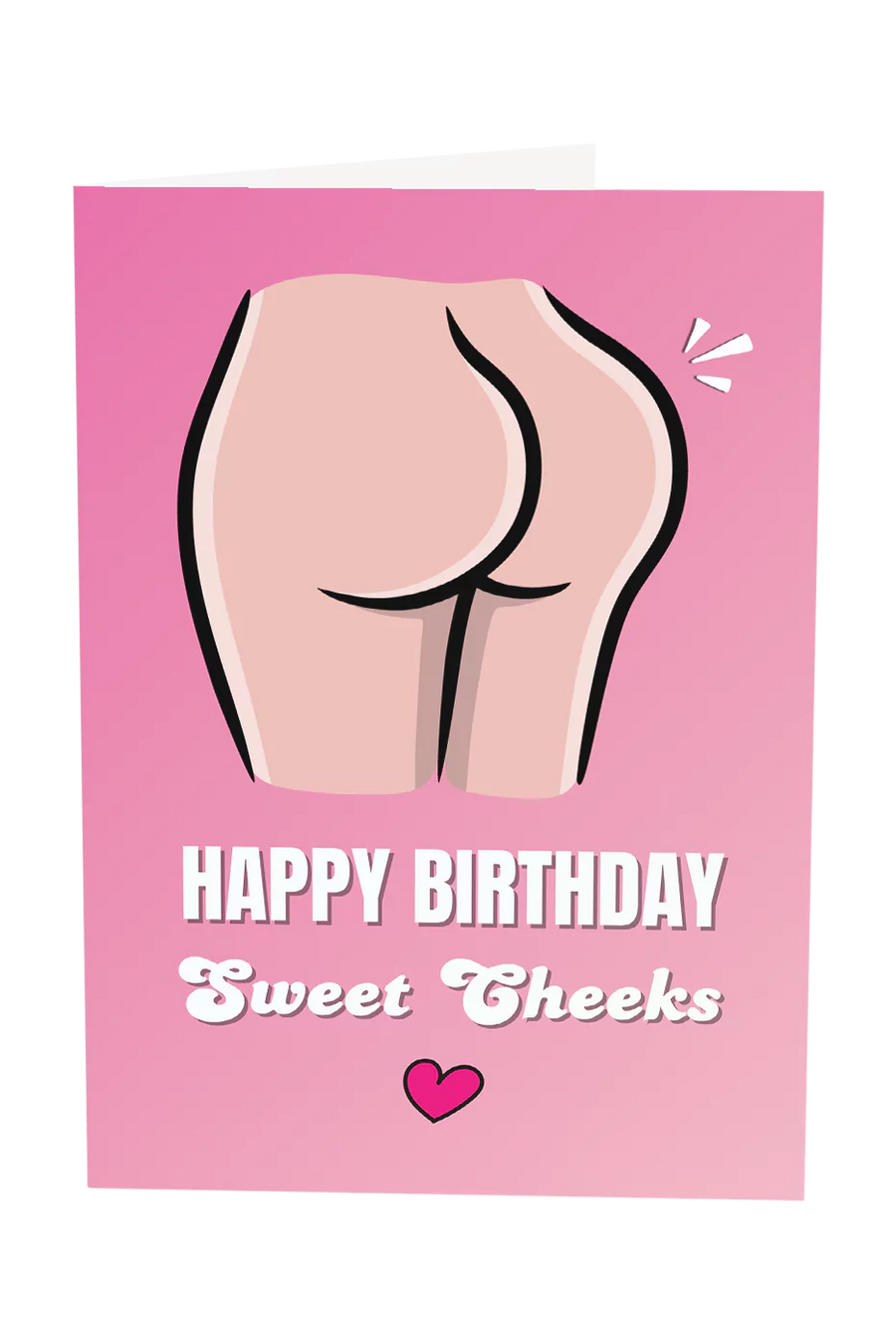 Happy Birthday Sweet Cheeks Greeting Card