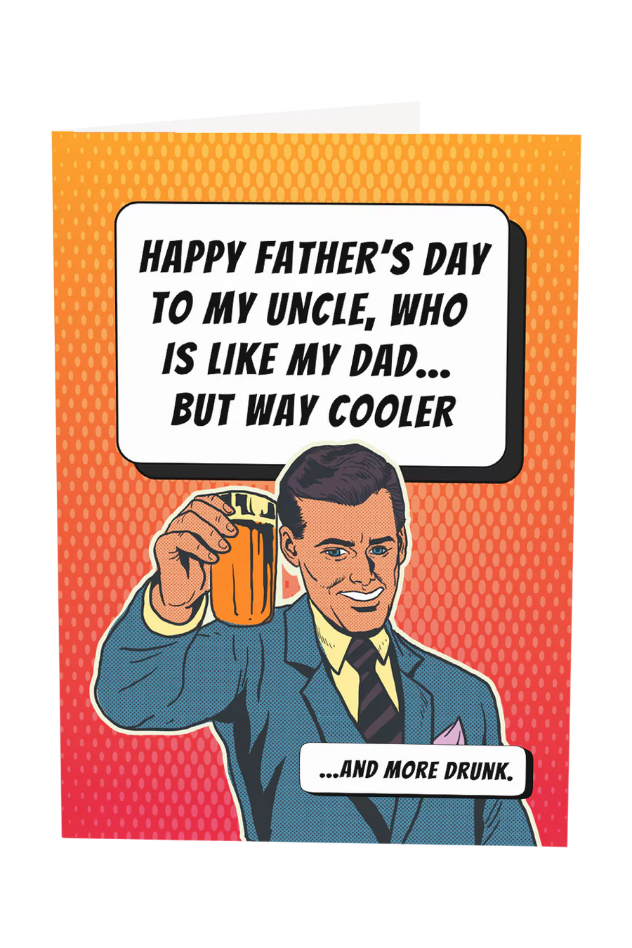 Happy Father's Day To My Uncle Who's Like My Dad Greeting Card